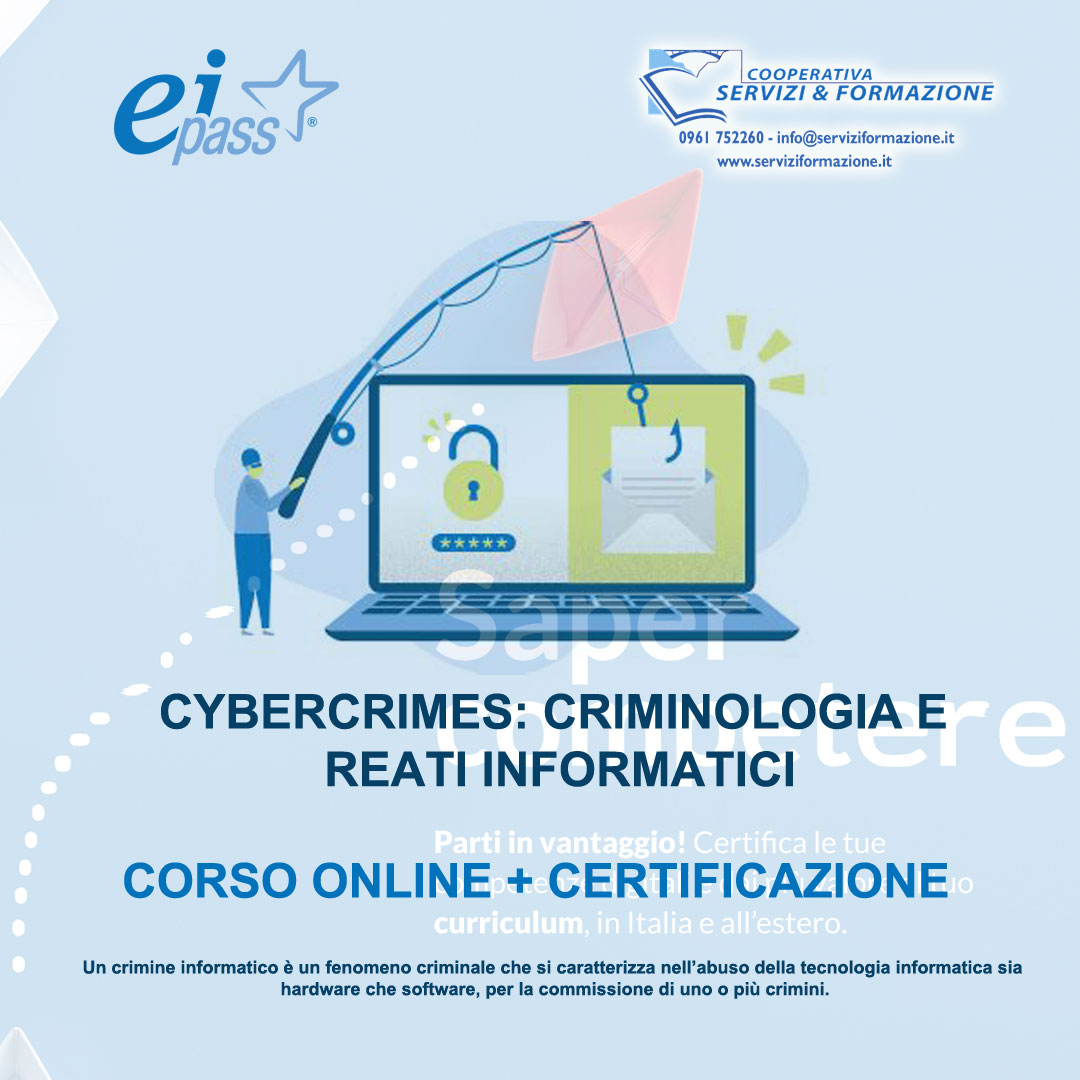 CYBERCRIMES: CRIMINOLOGIA E REATI INFORMATICI