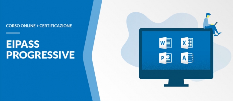 CERTIFICAZIONE EIPASS PROGRESSIVE